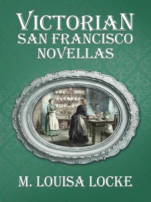cover image of Victorian San Francisco Novellas